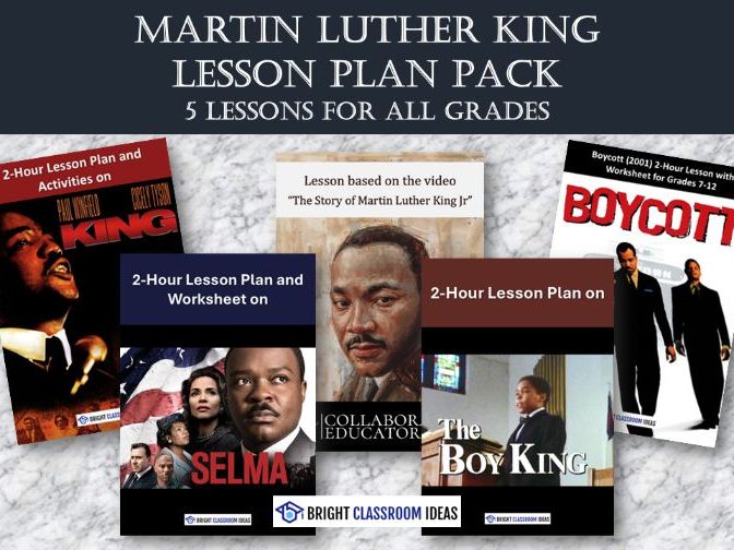 Martin Luther King Lesson Plan Pack - 5 Lessons for all Grades