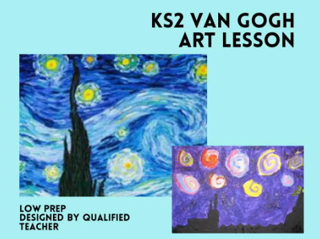 Vincent Van Gogh Starry Night Art Lesson Plan KS2