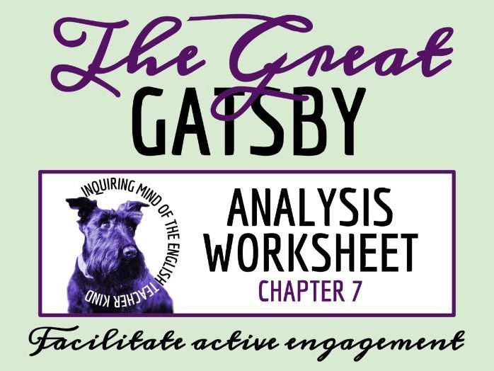 The Great Gatsby Chapter 7 Close Reading Analysis Worksheet