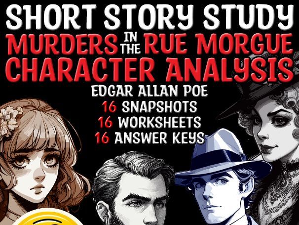 The Murders in the Rue Morgue Character Analysis for Edgar Allan Poe
