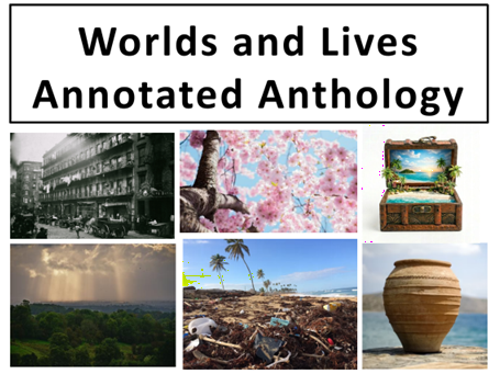 Worlds and Lives Annotated Anthology