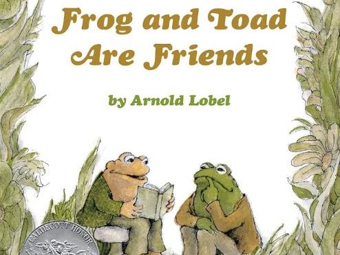 Frog and Toad Are Friends