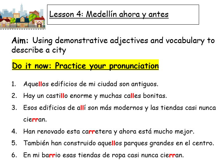 Module 6 - Mi barrio y yo - Unit 2  - Medellin ahora y antes- Spanish GCSE new spec 2024