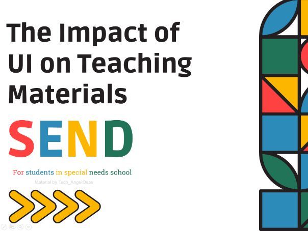 The Impact of UI on Teaching Materials for SEND Students