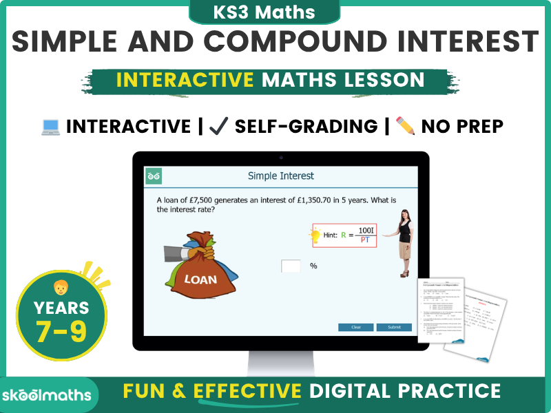 Simple and Compound Interest for KS3 Maths Digital Lesson and Printable Worksheets