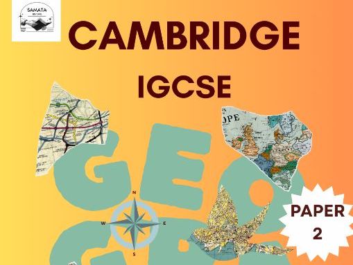 CIE IGCSE Geography 0460 Paper 2 Master Revision Guide I Past Paper Analysis + Exam Preparation