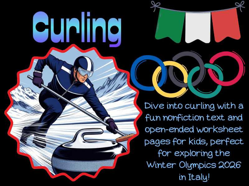 Explore Curling: Kids’ Nonfiction Text & Worksheets for Winter Olympics 2026!