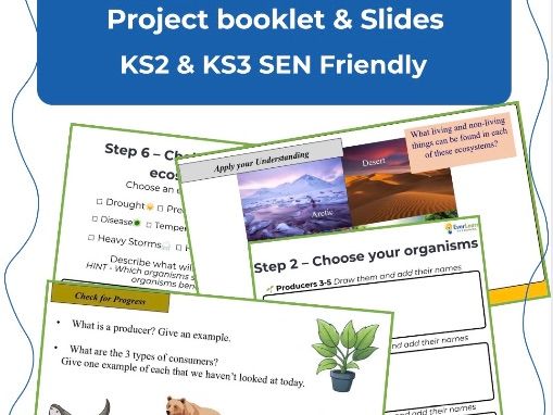 Ecosystems Unit – 6 Lesson Pack with Booklet & PowerPoint (KS3 Science, SEN Friendly)