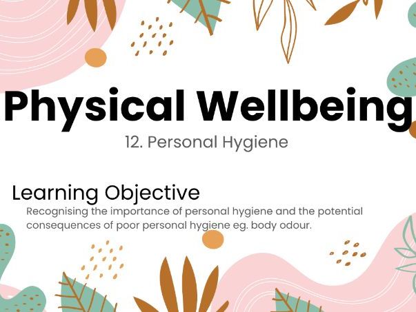 Personal Hygiene – Year 8 PSHE Lesson on Self-Care and Responsibility
