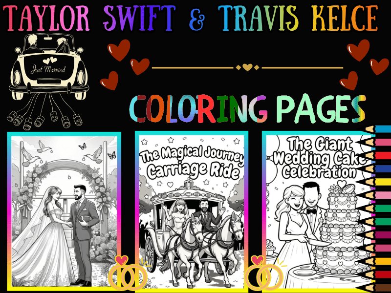 Taylor Swift & Travis Kelce Just Married Wedding Coloring Pages | NO PREP Pack