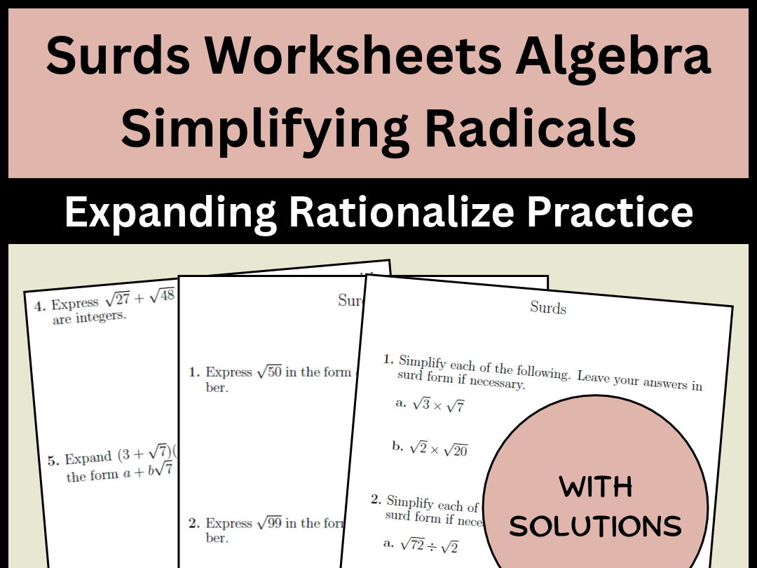 Surds Worksheets Algebra Simplifying Radicals Expanding Rationalize Practice