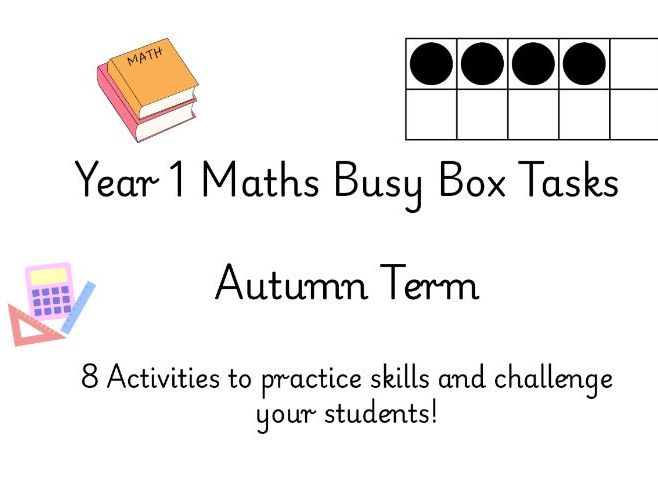 YEAR 1 AUTUMN MATHS EARLY FINISH BUSY BOXES DOWNLOADABLE