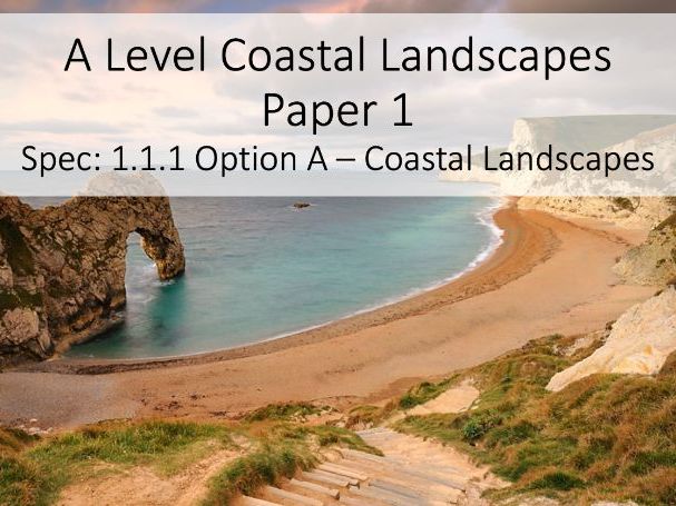 Coastal Landscapes OCR A Level Geography