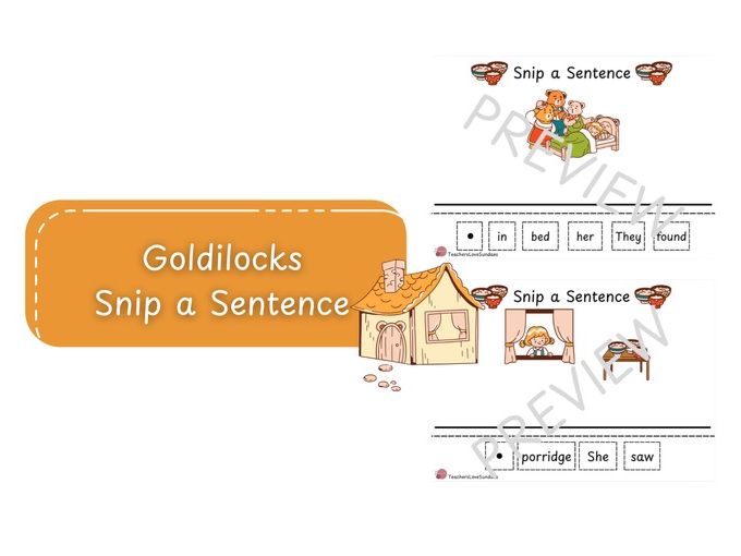 Goldilocks Snip a Sentence