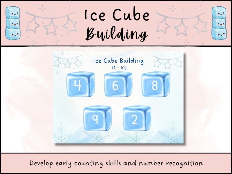 Counting to 10 Ice Cube Building Activity EYFS