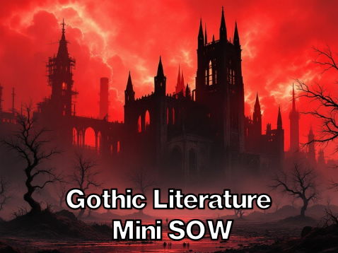 Gothic Literature Mini SOW