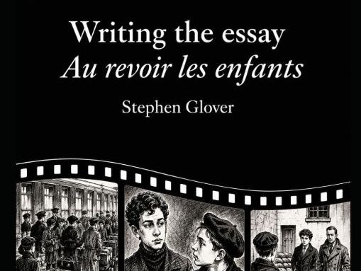 Writing the essay Au revoir les enfants-110 page printable workbook
