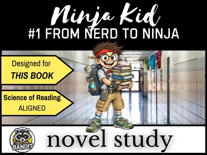 NINJA KID #1 From Nerd to Ninja Novel Study