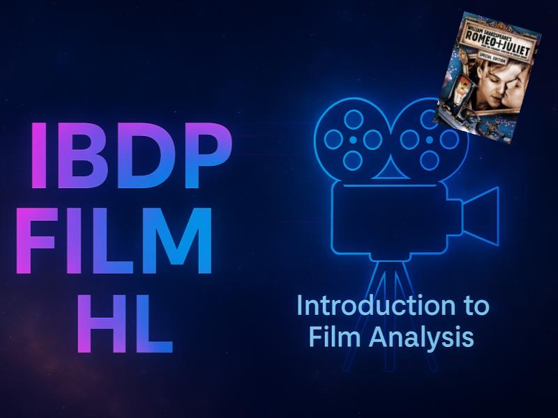 IBDP Film - Textual Analysis Lessons