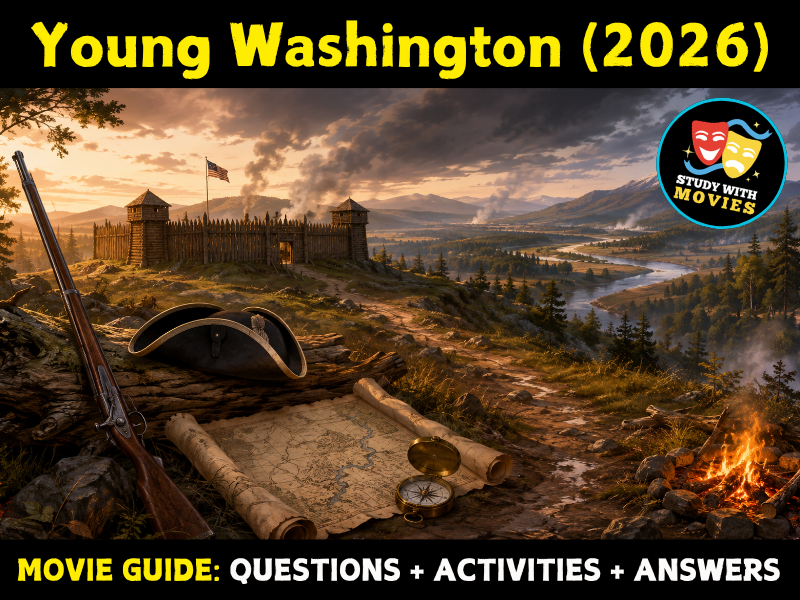 Young Washington (2026) Movie Guide - Questions & Activities with Answers