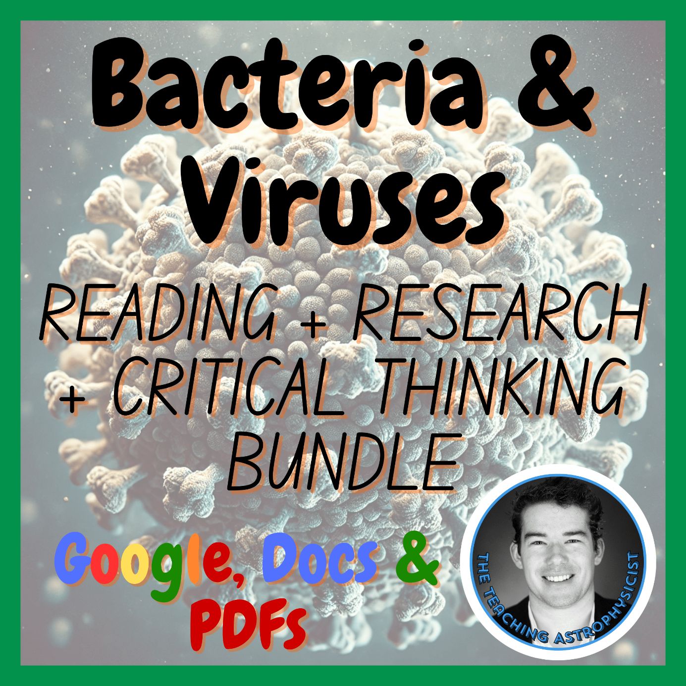 Bacteria & Viruses | Reading + Research + Critical Thinking Framework Bundle