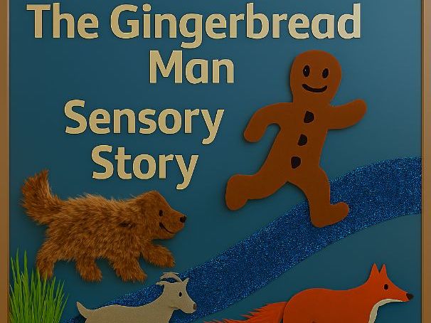 The Gingerbread Man Sensory Story PMLD SEND Learners in Inclusive Classrooms