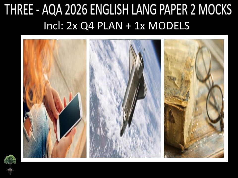 THREE - AQA PAPER 2 | 2026 FULL MOCKS | Q4 PLAN | MODELS