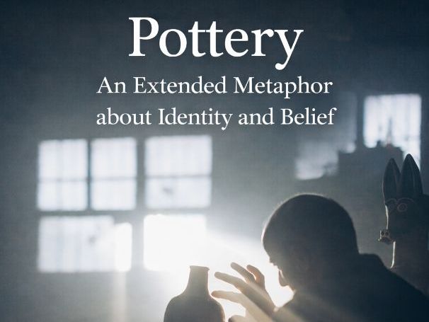 Poetry Reading & Creative Writing Lesson – Pottery | Comprehension, Identity & Belief | Year 8