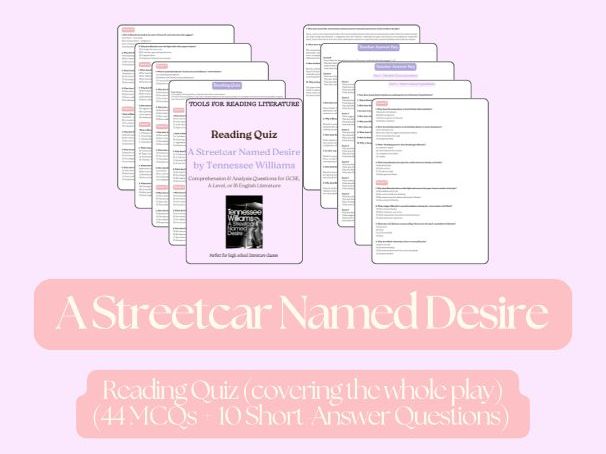 A Streetcar Named Desire Reading Quiz – The Whole Play | GCSE & A-Level English