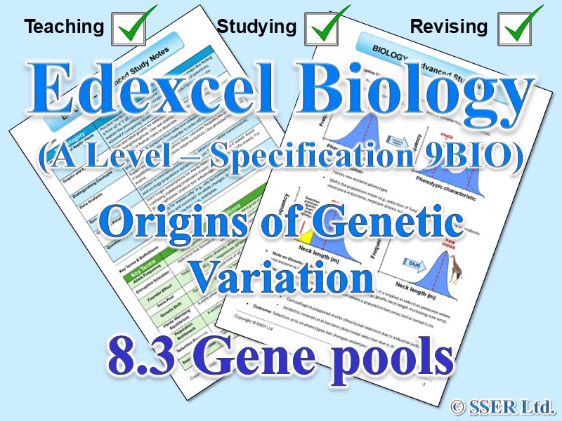 BIOA_EDX Topic Notes: 8.3 Gene pools