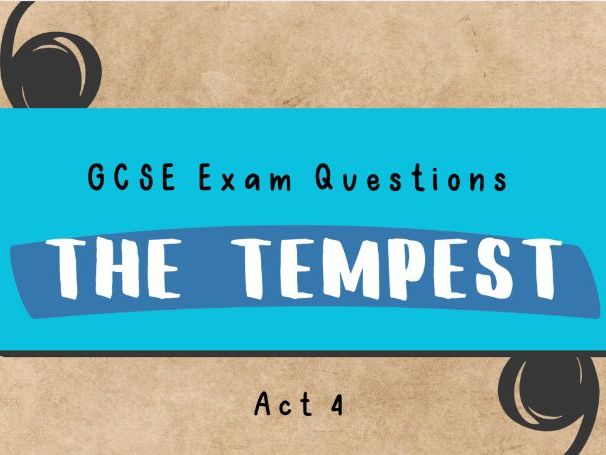 The Tempest Act 4 GCSE Exam Practice (5 Questions)