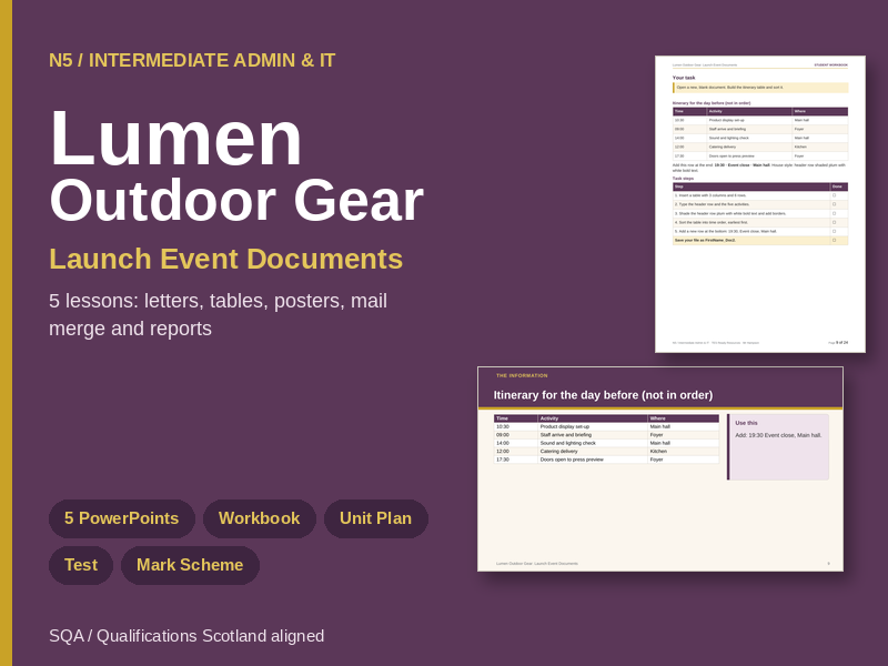 N5 Admin & IT Word Processing and DTP Unit: Lumen Launch Event (5 Lessons, Workbook, Test and Mark S