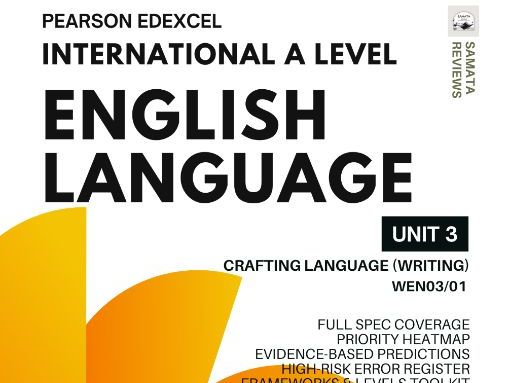 Pearson Edexcel IAL English Language Unit 3 (WEN03/01) Master Revision Guide: Crafting Language