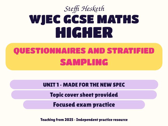 WJEC New Spec Maths Higher Unit 1: Questionnaires and stratified sampling
