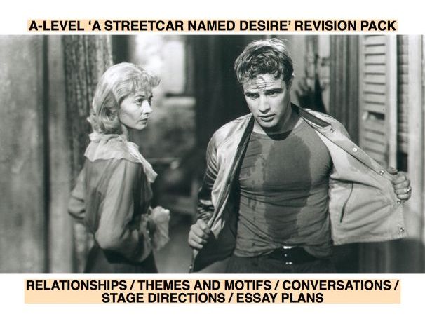 A Streetcar Named Desire Revision Pack