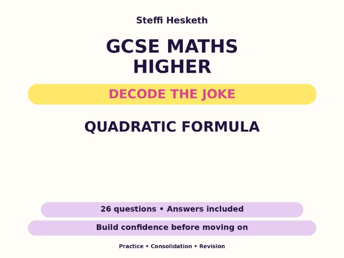 Quadratic Formula | GCSE Decode the Joke + Answers
