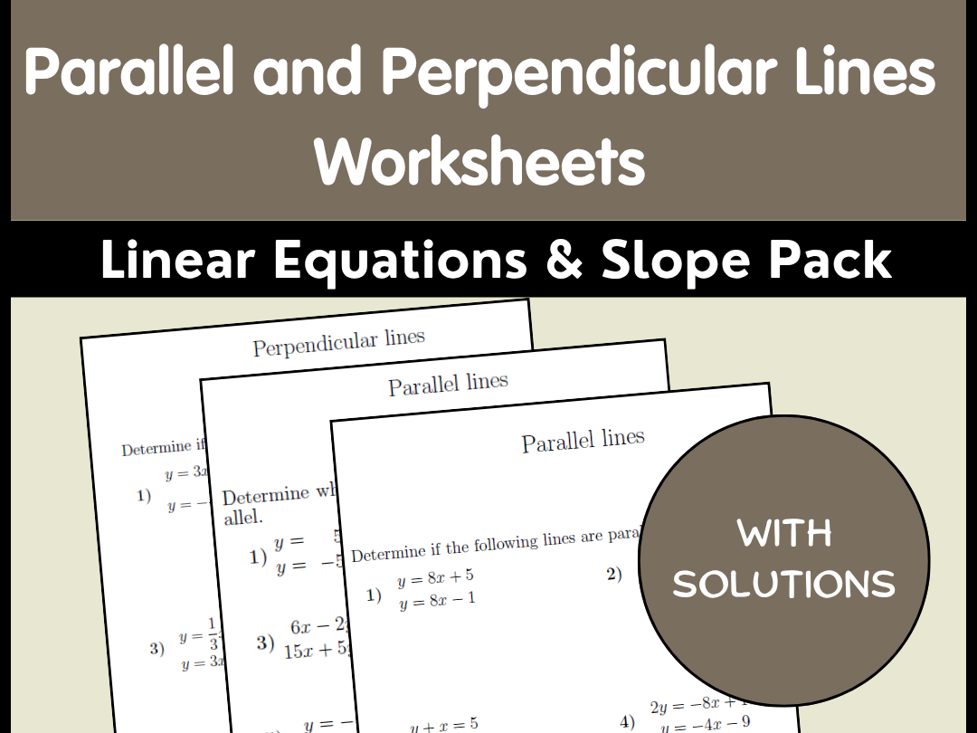Parallel and Perpendicular Lines Worksheets | Linear Equations & Slope Pack