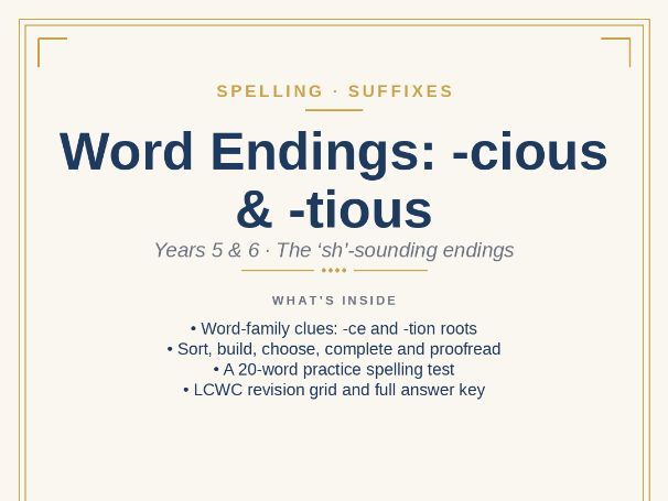Word Endings: -cious & -tious