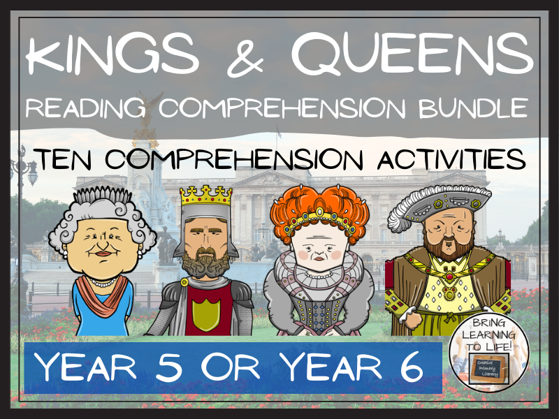 Kings & Queens Reading Comprehension Bundle | Year 5 or Year 6