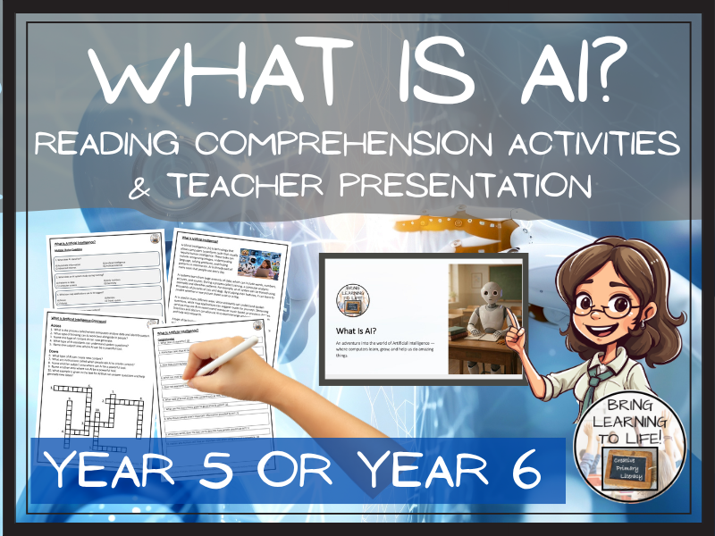What is AI Reading Comprehension Activities | Year 5 or Year 6