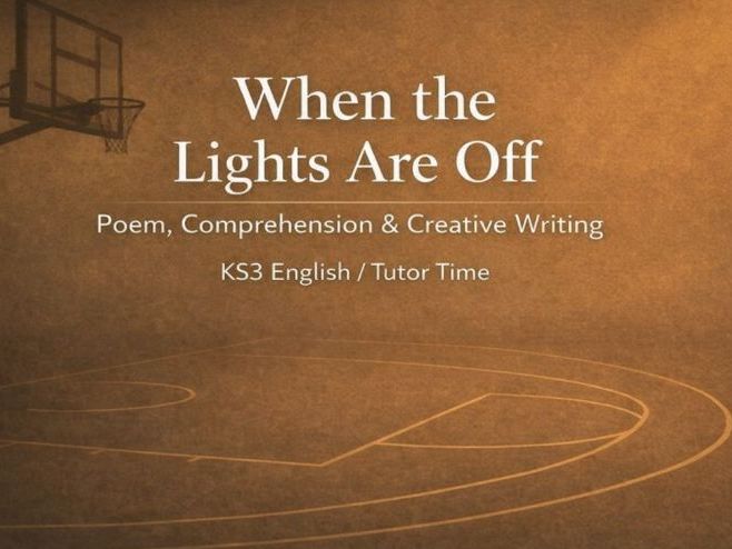 When the Lights Are Off – Poetry Reading & Writing on Performance Pressure, Flow, Focus- KS3 English