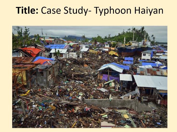 Global Hazards- 17. Typhoon Haiyan CASE STUDY (OCR-B GCSE Geography)