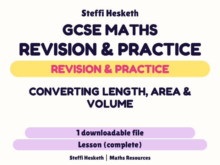 GCSE Maths Conversion of lenght ,Area and Volumes