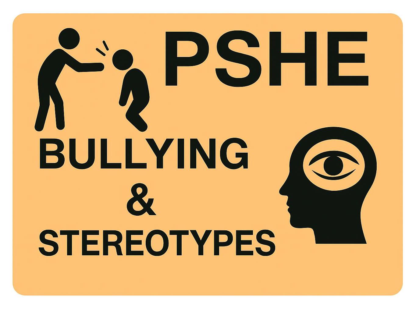 Bullying and Stereotypes