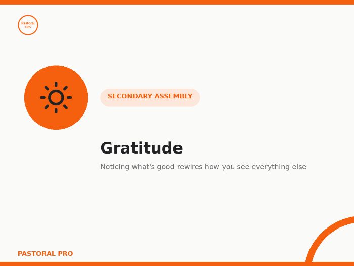 Gratitude Assembly — Ready-to-Deliver Secondary PowerPoint