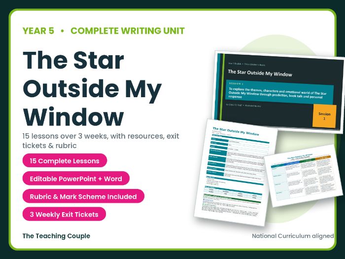 The Star Outside My Window | Year 5 English Unit | 15 Complete Lessons