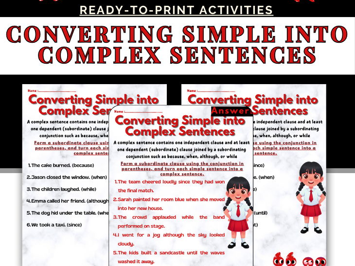 Converting Simple into Complex Sentences Worksheets | Subordinating Conjunctions Practice