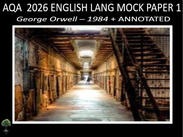 AQA PAPER 1 | 2026 FULL MOCK | ANNOTATED (orw)