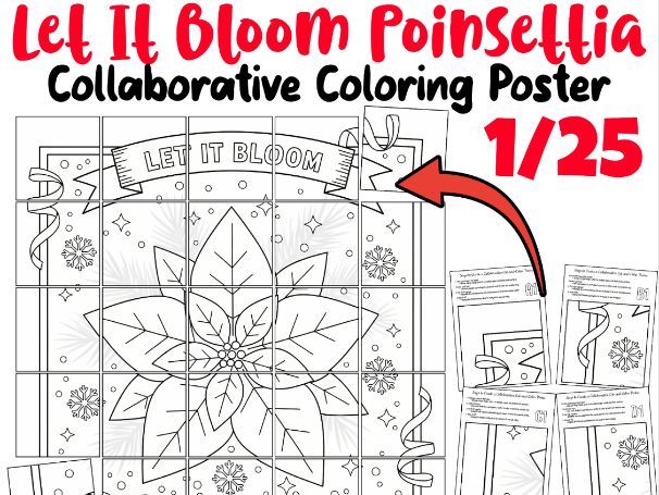 Let It Bloom Poinsettia Collaborative Coloring Poster | Christmas Classroom Art
