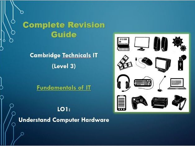 Complete Revision Guide - Cambridge Technicals IT (Level 3)